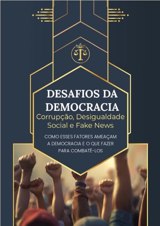 Cartilha Democracia - Corrupção, Desigualdade social e Fake News