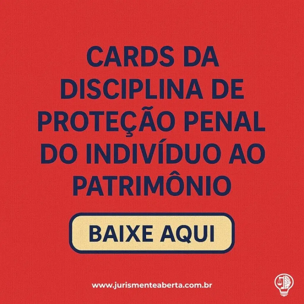 Cards da Disciplina de Proteção Penal do Indivíduo ao Patrimônio